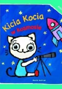 Kicia Kocia w kosmosie - Anita Głowińska
