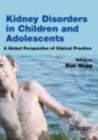 Kidney Disease in Children && Adolescents - Hogg