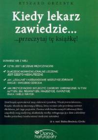Kiedy lekarz zawiedzie - Ryszard Grzebyk