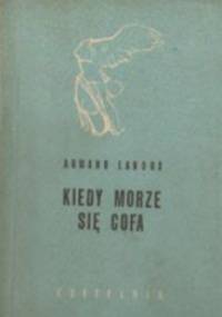 Kiedy morze się cofa - Armand Lanoux