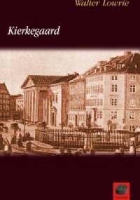 Kierkegaard - Walter Lowrie