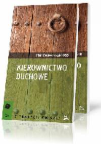 Kierownictwo duchowe - Piotr Rostworowski