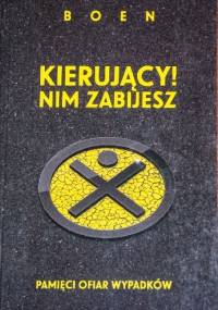 Kierujący! Nim zabijesz - Boen