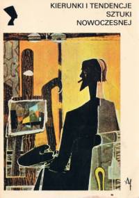 Kierunki i tendencje sztuki nowoczesnej