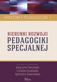 Kierunki rozwoju PEDAGOGIKI SPECJALNEJ - Agnieszka Żywanowska
