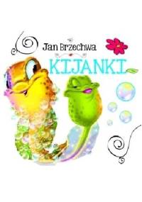 Kijanki - Jan Brzechwa