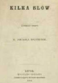 Kilka słów z powodu odezwy X. Adama Sapiehy - Paweł Popiel
