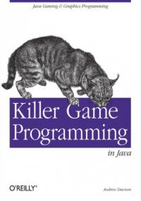 Killer Game Programming in Java - Davison Andrew