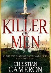 Killer of Men - Christian Cameron