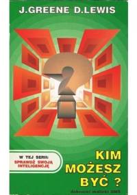 Kim możesz być? - David Lewis, James Greene