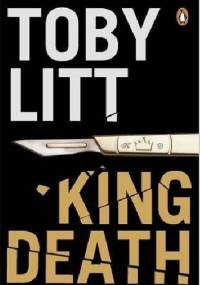 King Death - Toby Litt