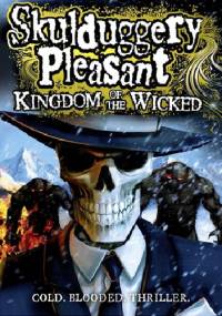 Kingdom of the Wicked - Derek Landy