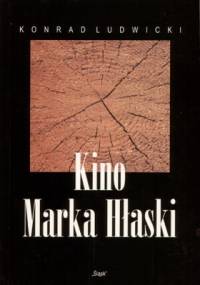 Kino Marka Hłaski - Konrad Ludwicki