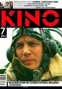 Kino, nr 7 / lipiec 2017 - Redakcja miesięcznika Kino