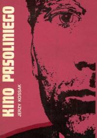 Kino Pasoliniego - Jerzy Kossak