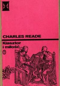 Klasztor i miłość t.2 - Charles Reade