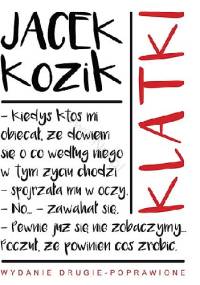 Klatki - Jacek Kozik