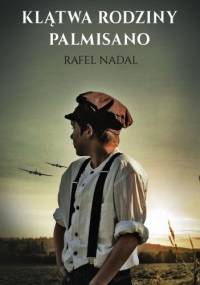 Klątwa rodziny Palmisano - Rafel Nadal