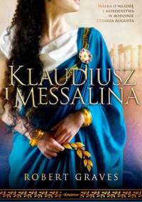 Klaudiusz i Messalina - Robert Graves