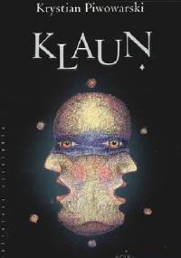 Klaun - Krystian Piwowarski