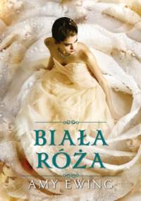 Klejnot Tom 2 Biała róża - Amy Ewing