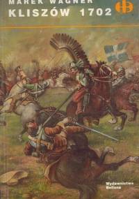 Kliszów 1702 - Marek Wagner