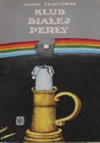 Klub białej perły - Janina Zającówna