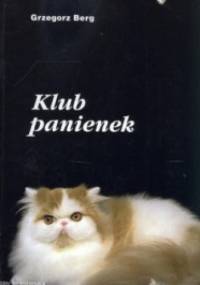 Klub panienek - Grzegorz Berg
