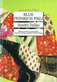 Klub perskich pikli - Sandra Dallas