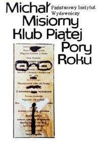 Klub Piątej Pory Roku - Michał Misiorny