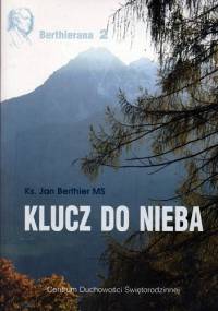 Klucz do Nieba - Jan Berthier MS