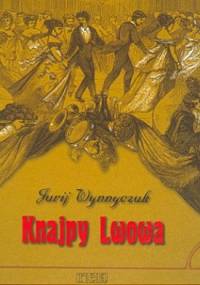 Knajpy Lwowa - Jurij Wynnyczuk