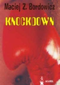 Knockdown - Maciej Zenon Bordowicz