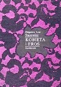Kobieta i Eros - Zbigniew Lew-Starowicz