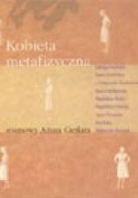 Kobieta Metafizyczna - Artur Cieślar