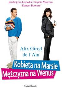 Kobieta na Marsie, mężczyzna na Wenus - Alix Girod de l'Ain