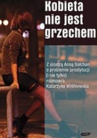 Kobieta nie jest grzechem - Katarzyna Wiśniewska