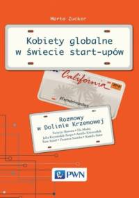 Kobiety globalne w świecie start-upów - Marta Zucker