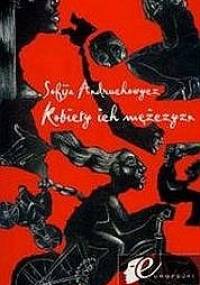 Kobiety ich mężczyzn - Sofija Andruchowycz