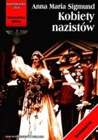 Kobiety nazistów - Anna Maria Sigmund
