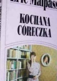 Kochana córeczka - Eric Lawson Malpass
