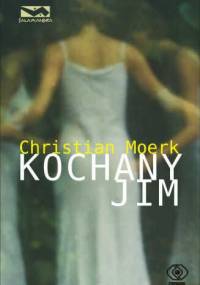 Kochany Jim - Christian Moerk