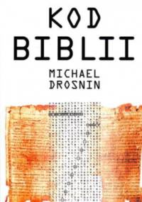 Kod Biblii - Michael Drosnin