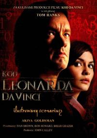 Kod Leonarda da Vinci. Ilustrowany scenariusz - Goldsman Akiva