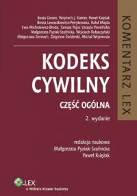 Kodeks cywilny. Komentarz. Część ogólna