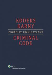 Kodeks karny. Criminal code - Włodzimierz Wróbel