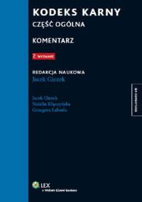 Kodeks karny Część ogólna Komentarz