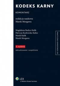 Kodeks karny. Komentarz - praca zbiorowa