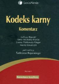 Kodeks karny Komentarz Wydanie 4