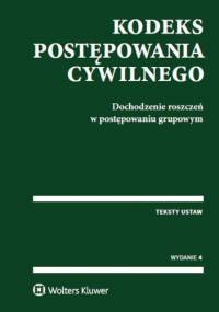Kodeks postępowania cywilnego - praca zbiorowa